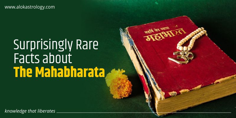 Surprisingly Rare Facts about the Mahabharata