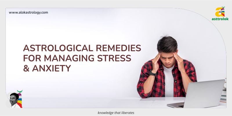 Remedies for Stress and Anxiety