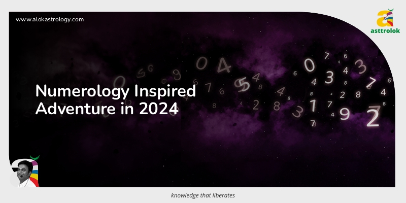 2024 Travel: Numerology-Inspired Adventure