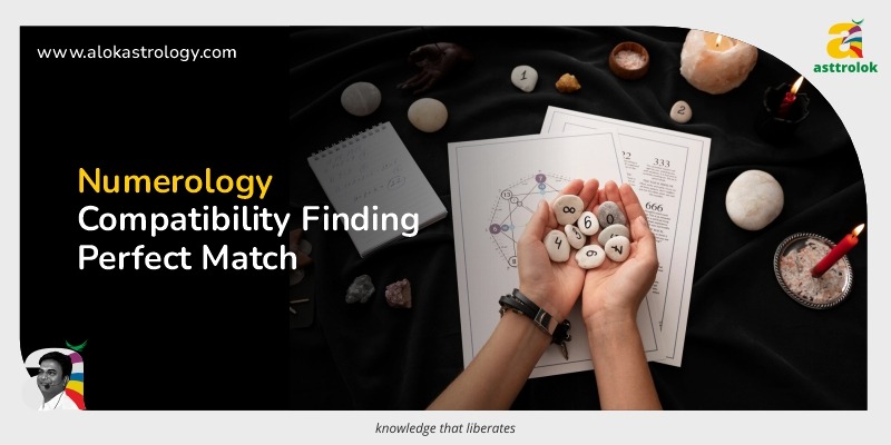 Numerology and Compatibility: Finding Your Perfect Match