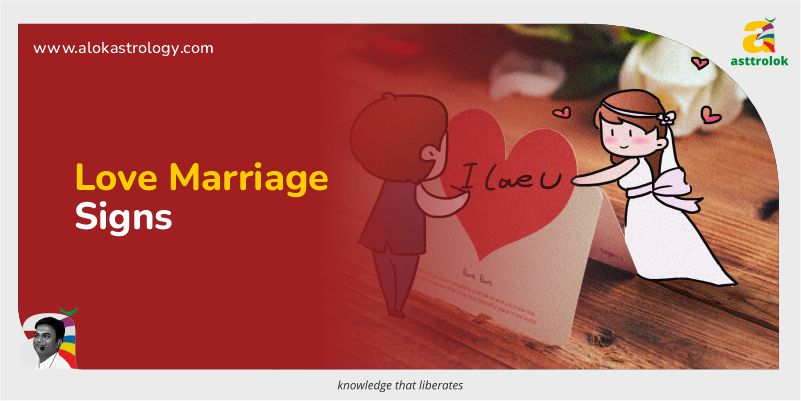 Can Astrology Predict a Love Marriage? Find Out Now