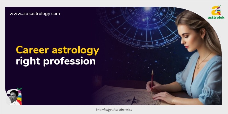 How Career Astrology Can Help You Choose the Right Profession