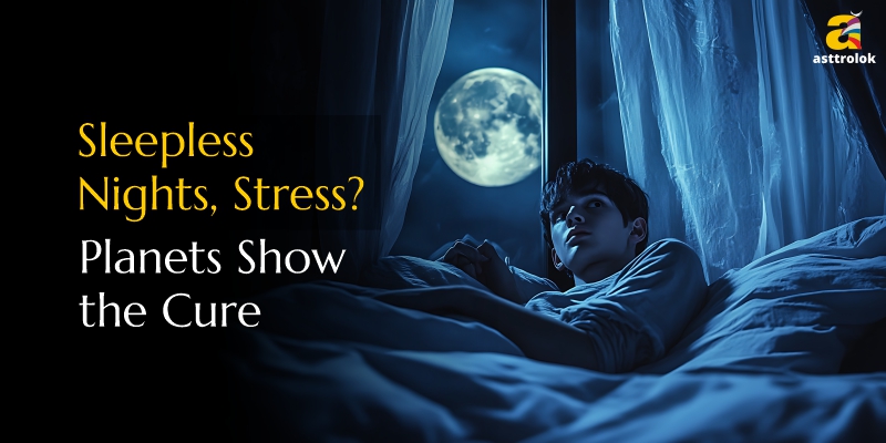 Mental Stress and Insomnia – Astrological Solutions