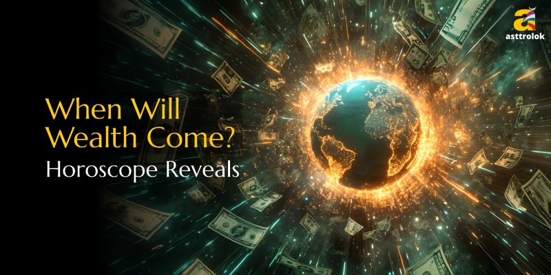 When Will You Gain Wealth? Horoscope Indicators for Prosperity