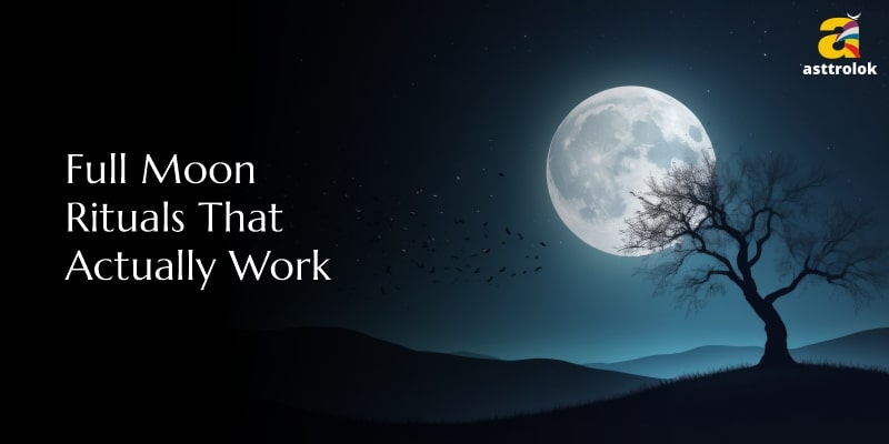 Full Moon Rituals
