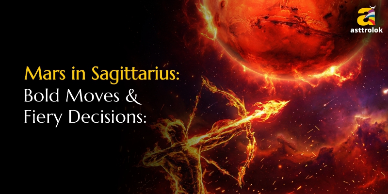Mars in Sagittarius: Bold Moves & Fiery Decisions