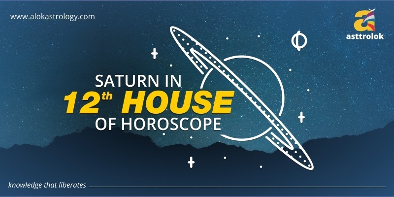 Saturn In The 12th House Of The Horoscope