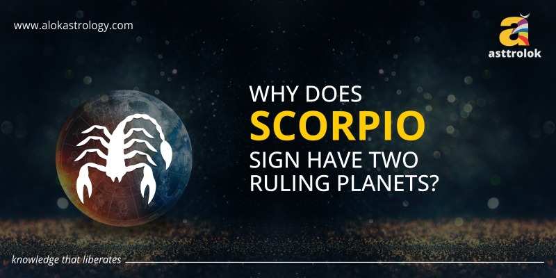 Why Does Scorpio Sign Have Two Ruling Planets?