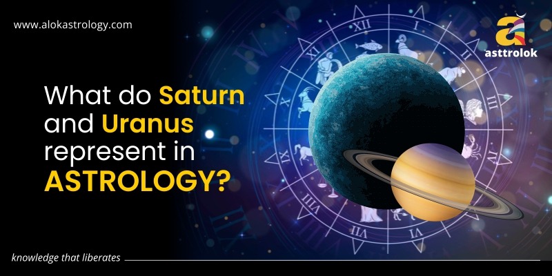 What Do Saturn And Uranus Represent In Astrology?