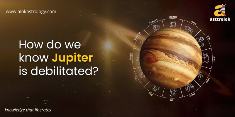 How Do We Know Jupiter Is Debilitated?
