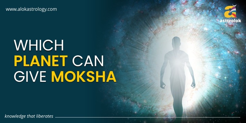 Which Planet Can Give Moksha?
