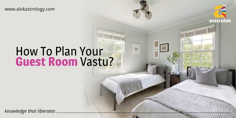 Guest room Vastu
