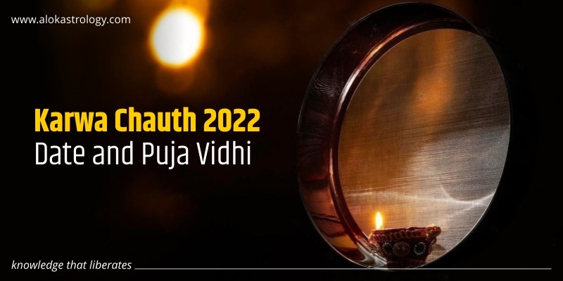 Karwa Chauth 2022: Date and Puja Vidhi