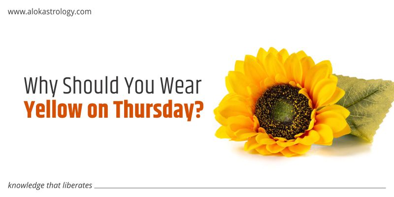 Why Should You Wear Yellow on Thursday?