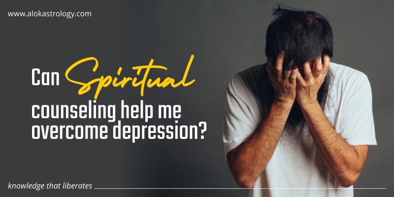 Can Spiritual counseling help me overcome depression?