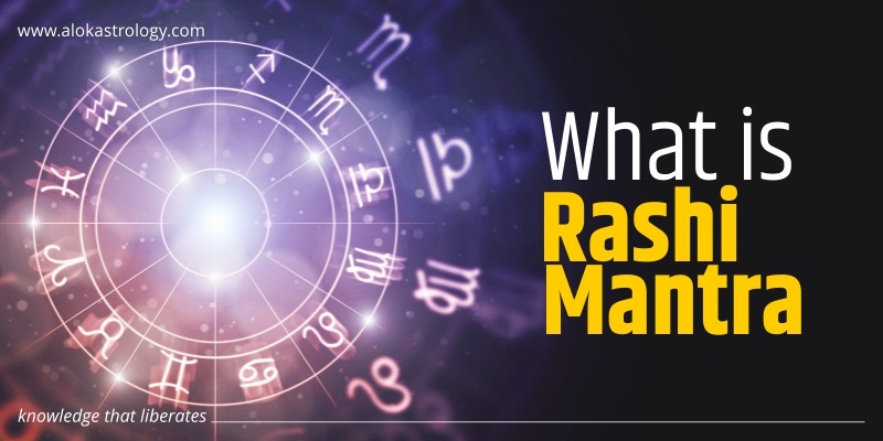 What is Rashi Mantra?