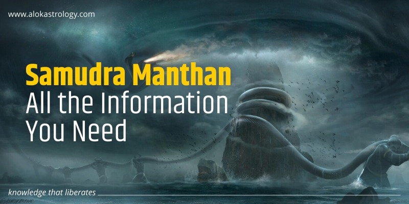 Samudra Manthan All The Information