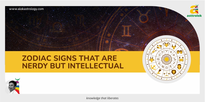 Zodiac signs that are nerdy but intellectual