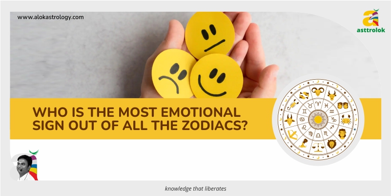 Who is the most Emotional Sign out of all the Zodiac?