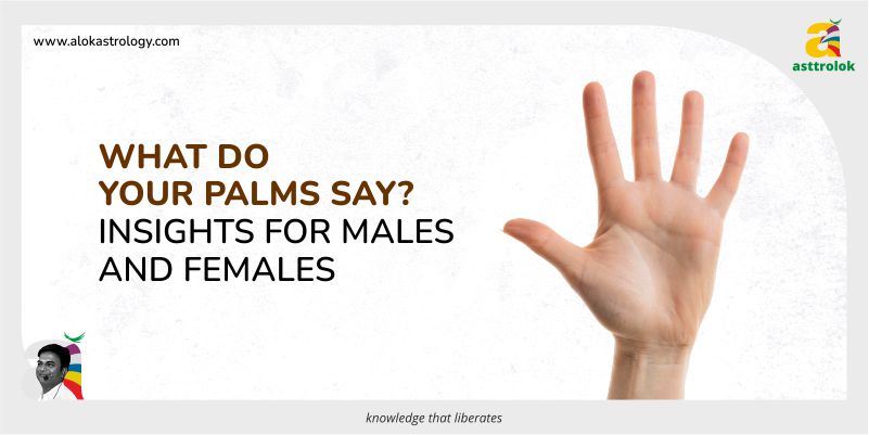What Do Your Palms Say? Insights for Males and Females
