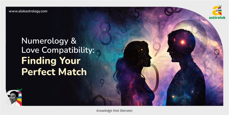 Numerology and Love Compatibility: Finding Your Perfect Match