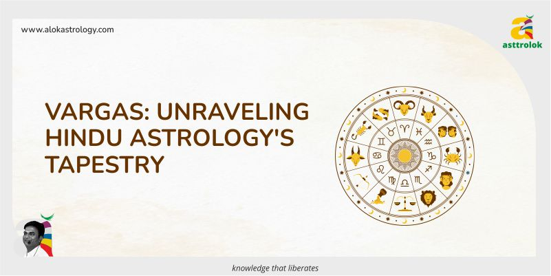 Vargas: Hindu Astrology's Tapestry