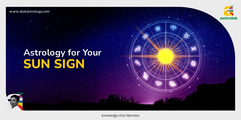Astrology for Your Sun Sign