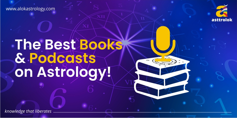 The Best Books and Podcasts on Astrology