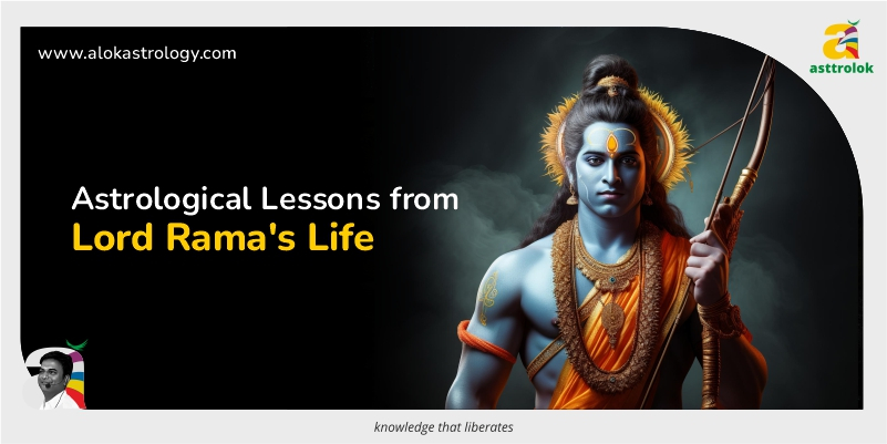 Astrological Insights: Lessons from the Celestial Journey of Lord Rama