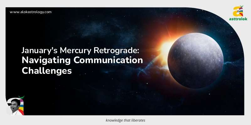 Mercury Retrograde in January: Navigating Communication Challenges