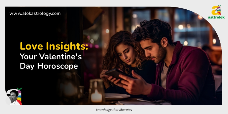 Valentine’s Day Horoscope: Love and Compatibility Insights.